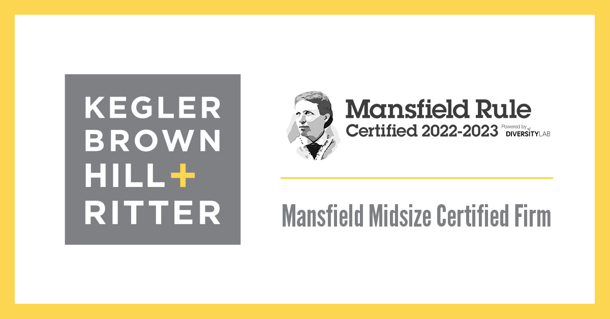 Kegler Brown Announces Achievement of Mansfield Certification